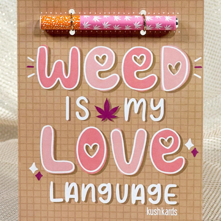Kush Kards Love Language with One Hitter